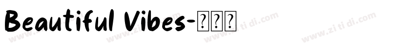 Beautiful Vibes字体转换